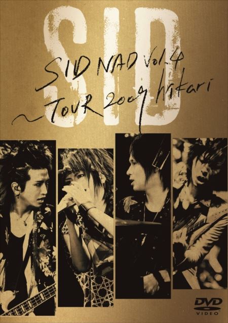 SIDNAD Vol.4 ~TOUR 2009 hikari