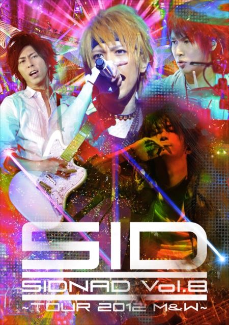 SIDNAD Vol.8~TOUR 2012 M&W~